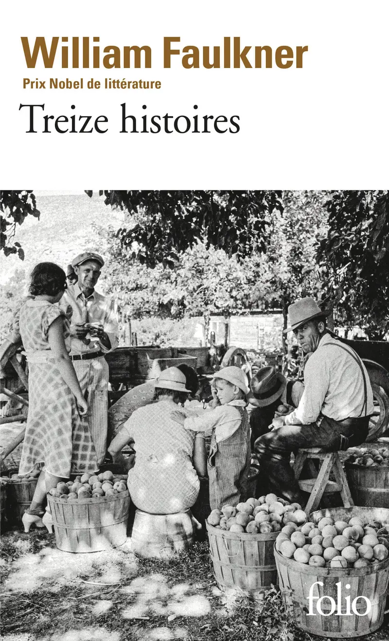 Treize histoires - William Faulkner