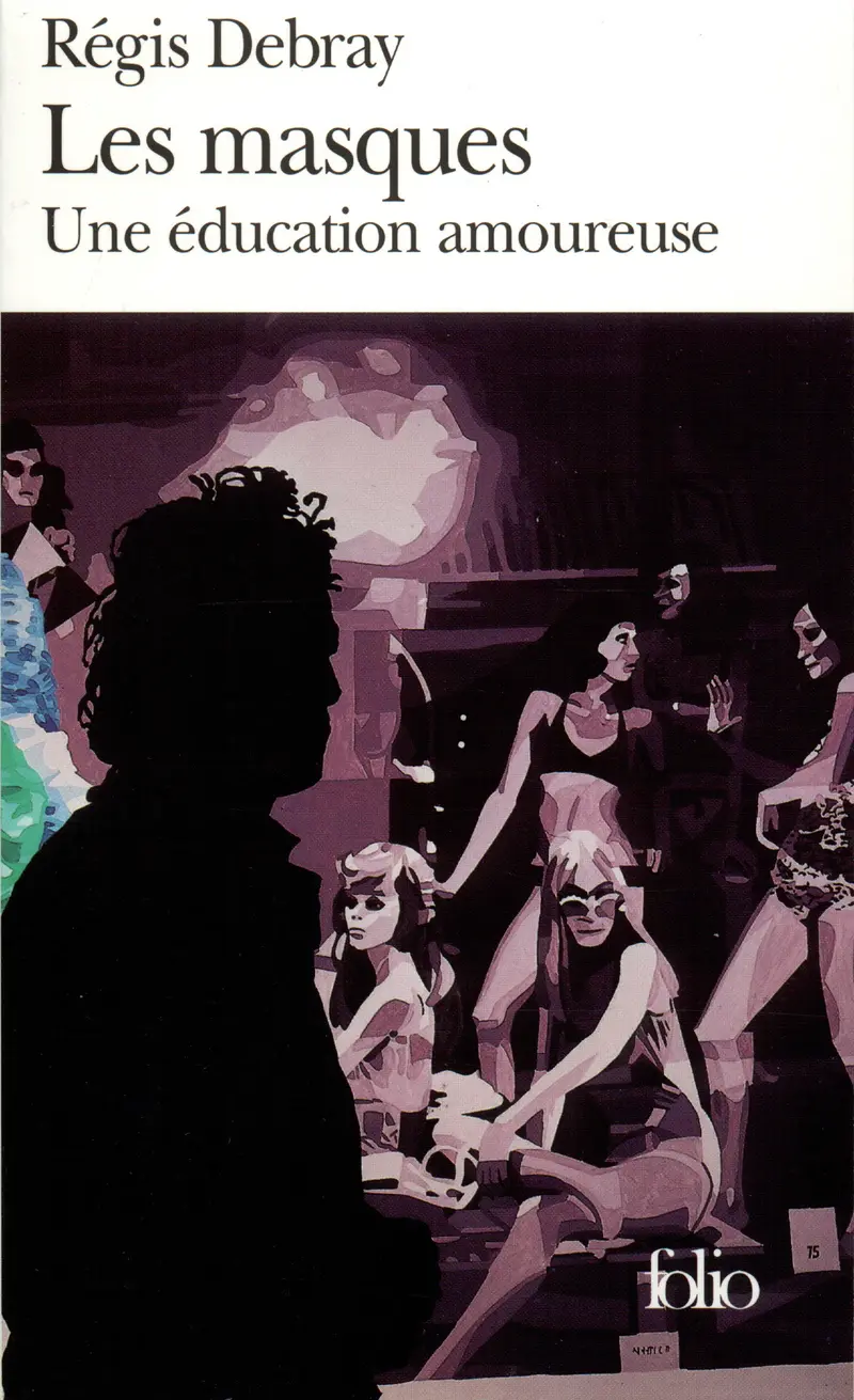 Les Masques - Régis Debray