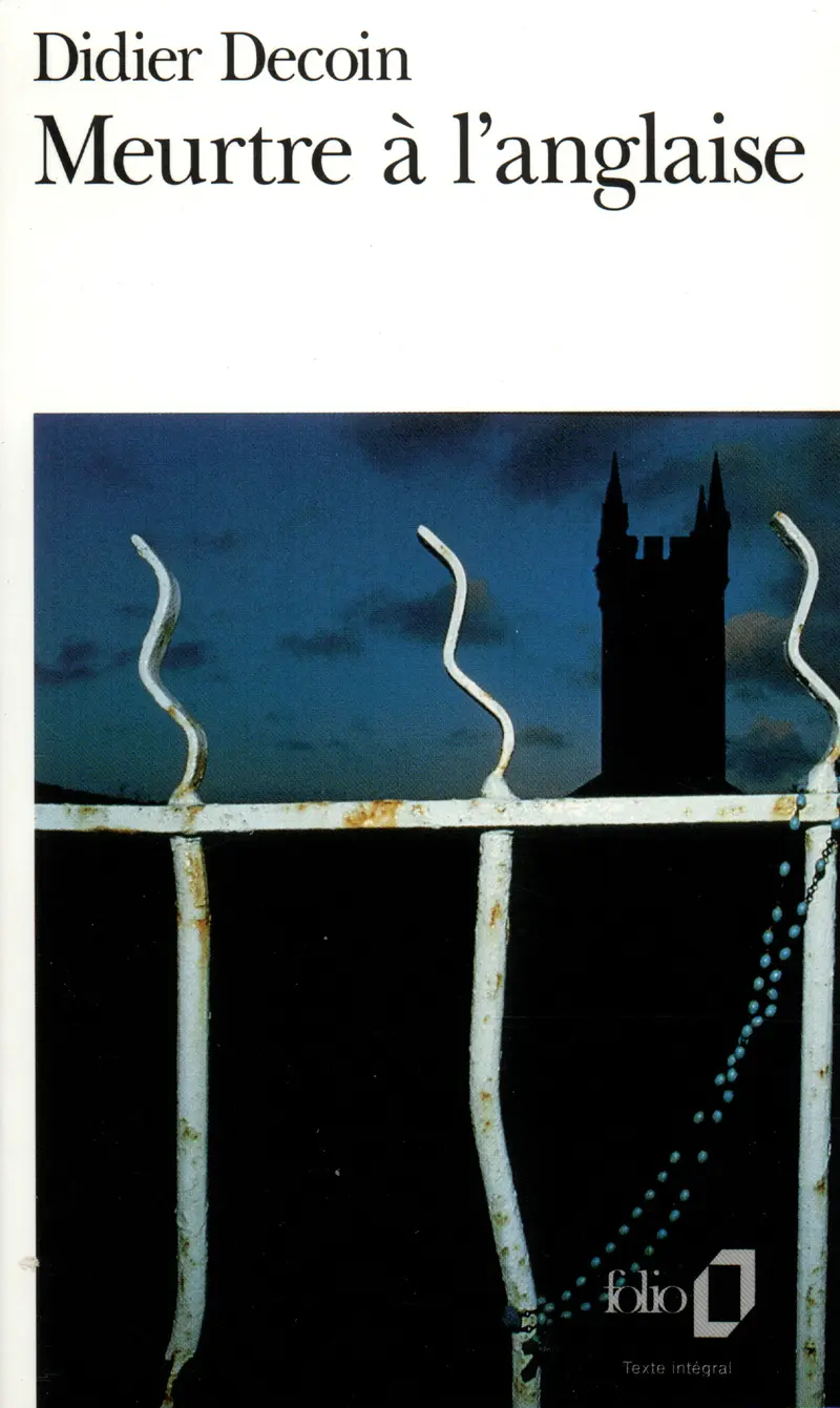 Meurtre à l'anglaise - Didier Decoin