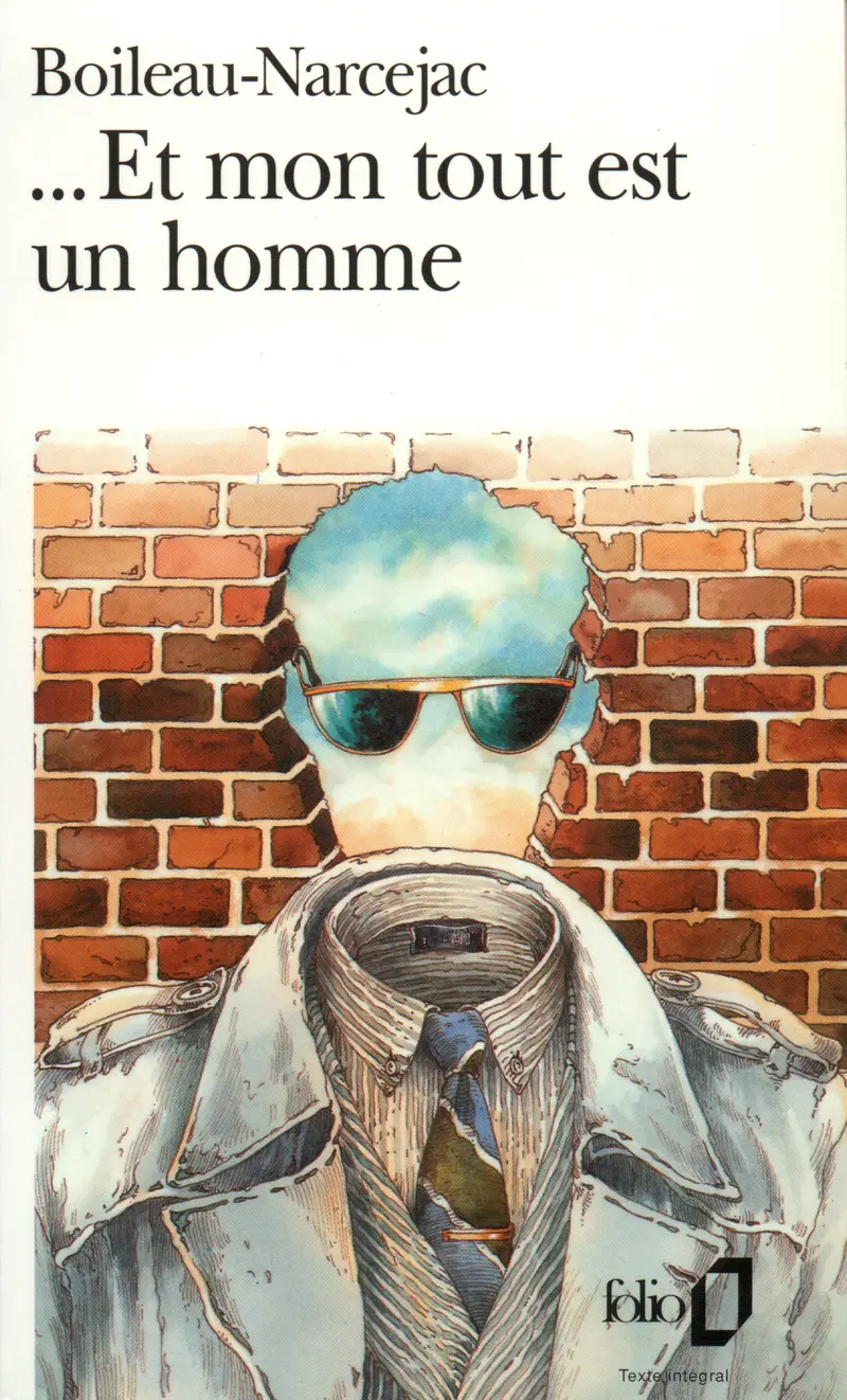 ... Et mon tout est un homme - Boileau-Narcejac