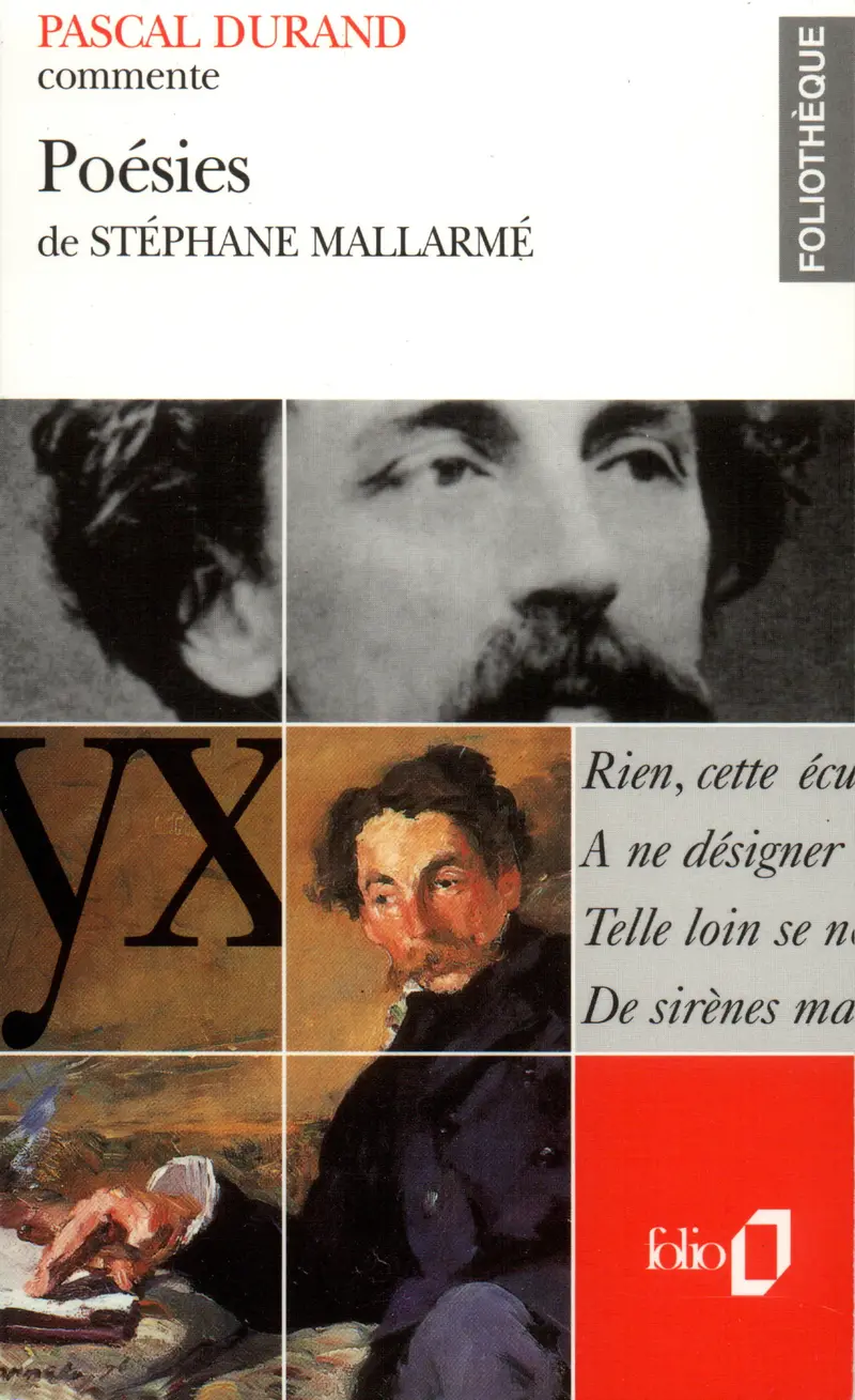 Poésies de Stéphane Mallarmé (Essai et dossier) - Pascal Durand