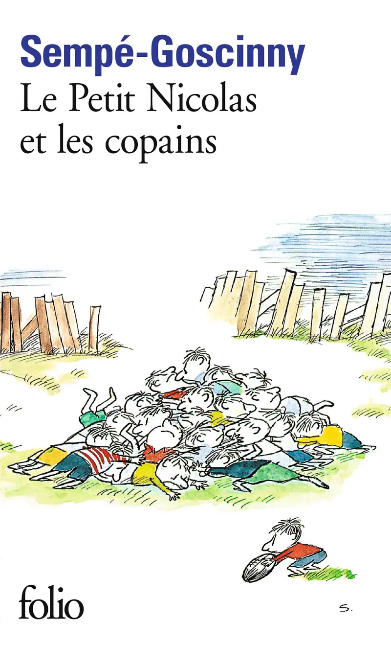 Le Petit Nicolas et les copains - René Goscinny - Sempé