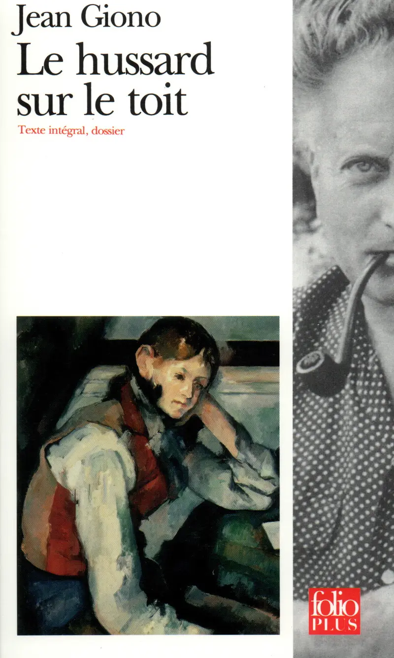 Le hussard sur le toit - Jean Giono