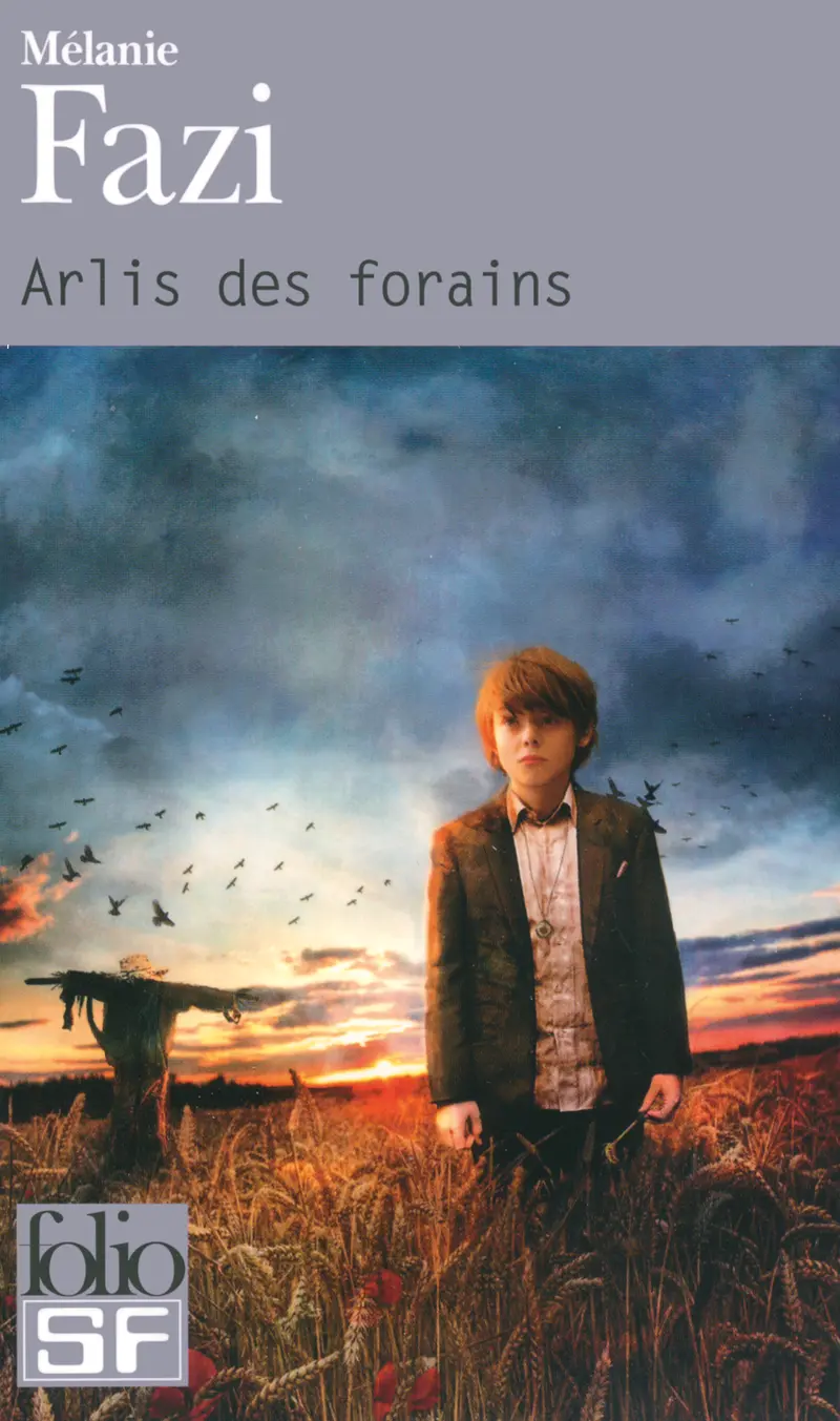 Arlis des forains - Mélanie Fazi