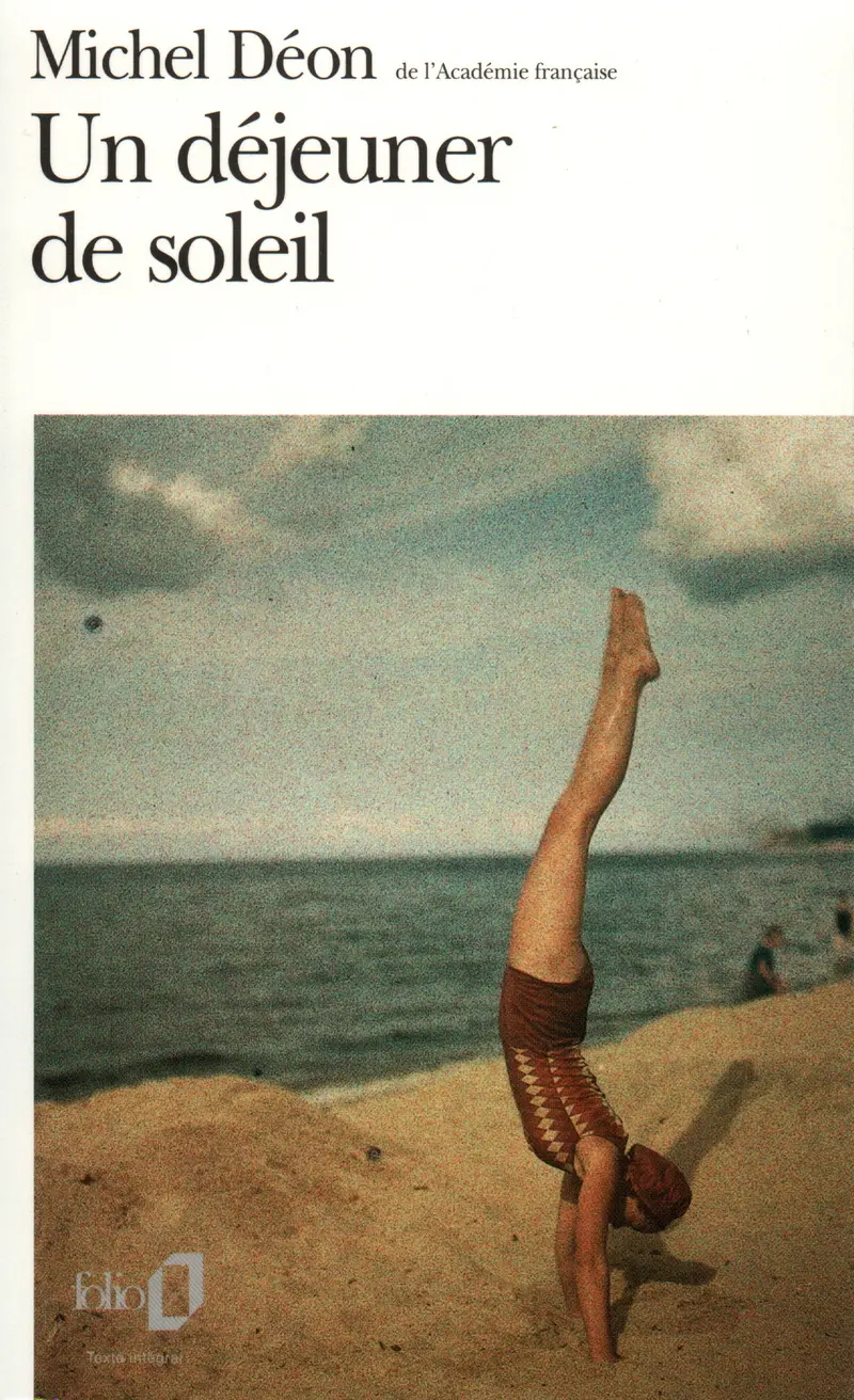 Un déjeuner de soleil - Michel Déon