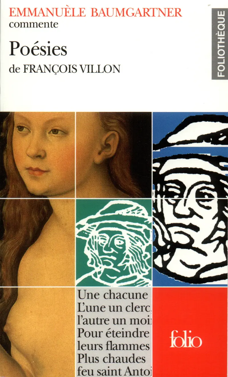 Poésies de François Villon (Essai et dossier) - Emmanuèle Baumgartner