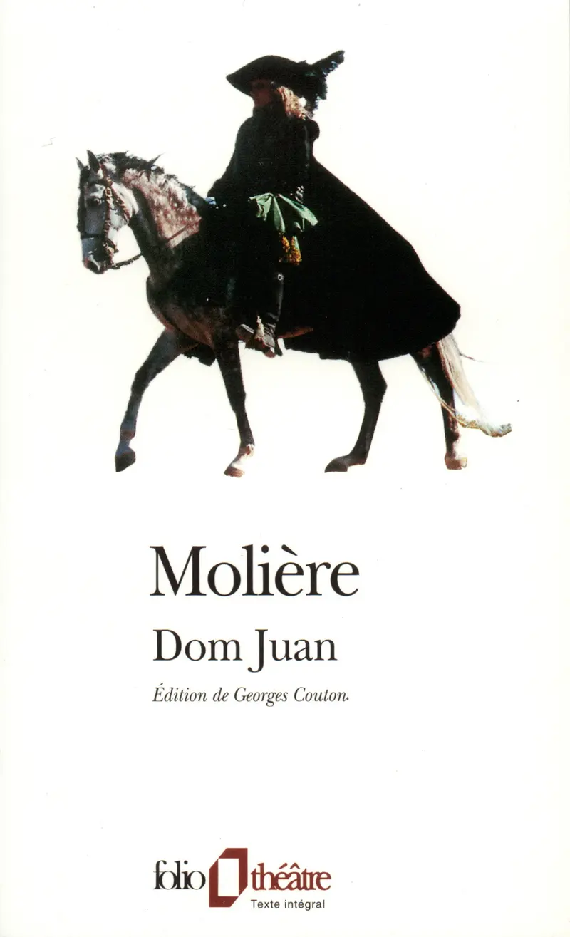 Dom Juan ou Le Festin de Pierre - Molière