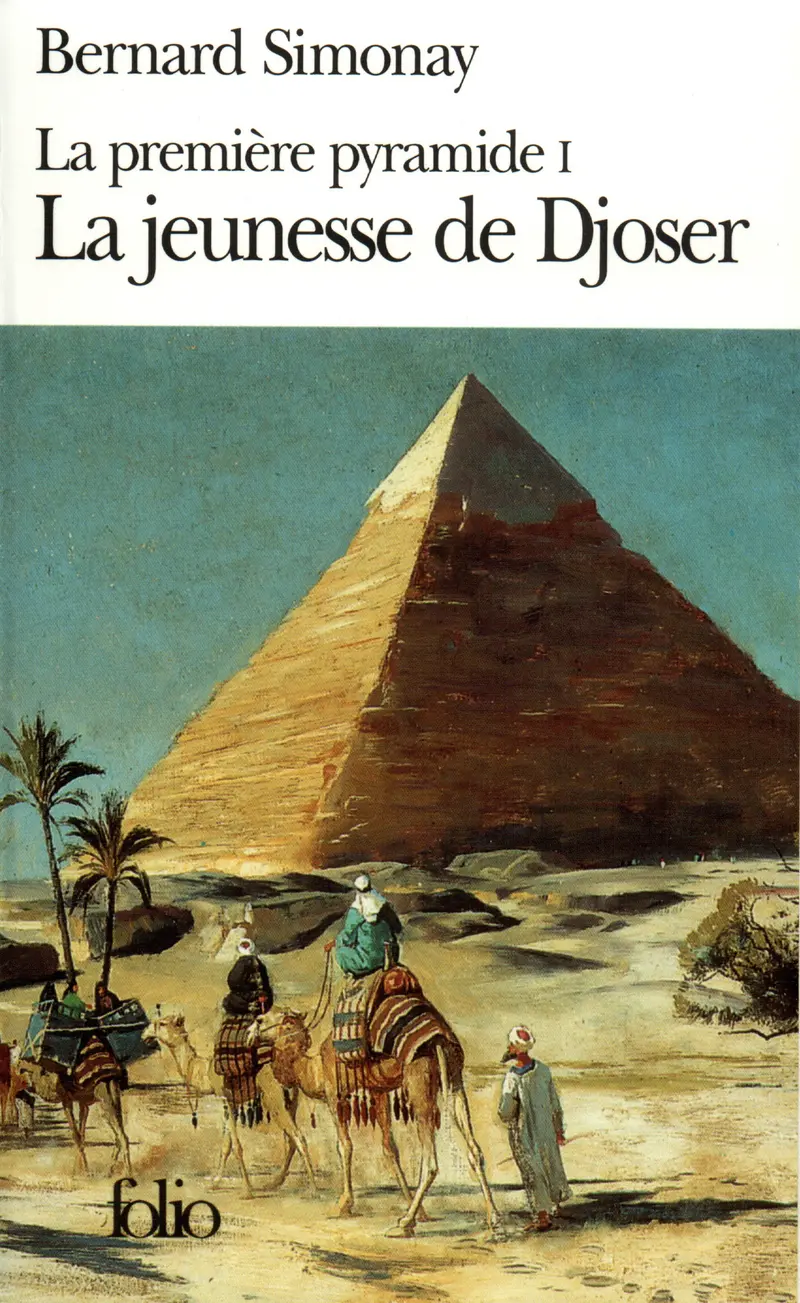 La Jeunesse de Djoser - Bernard Simonay