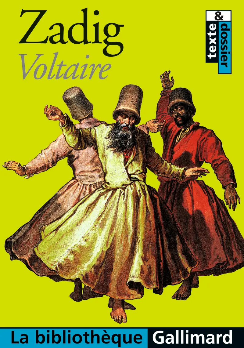 Zadig ou La Destinée - Voltaire