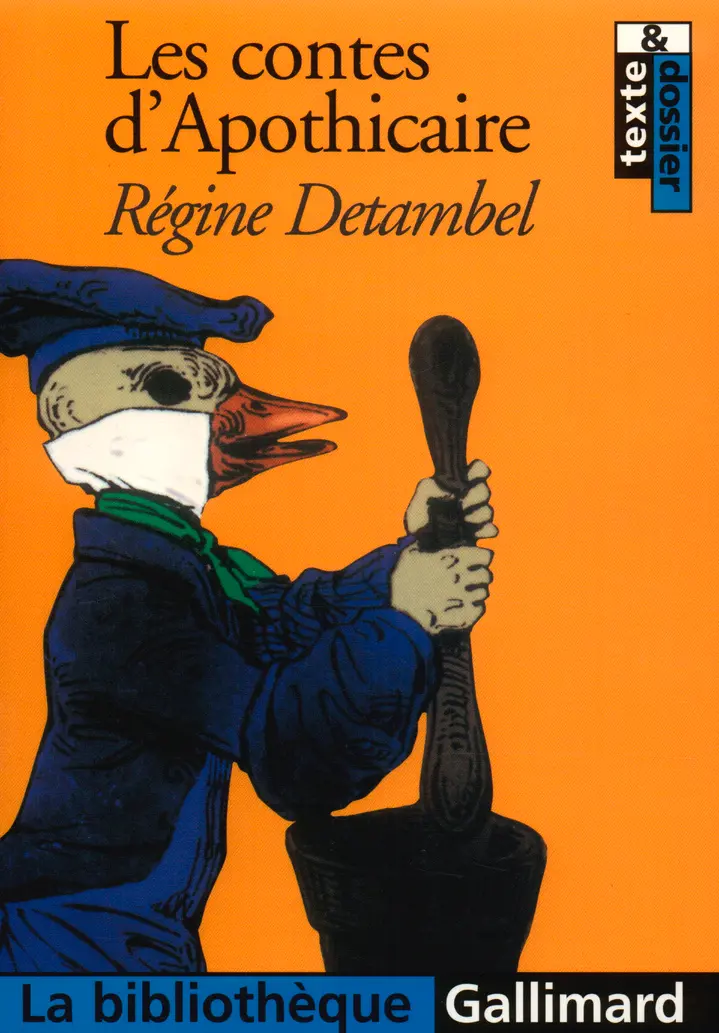 Les Contes d'Apothicaire ou Apo à la recherche du bonheur - Régine Detambel