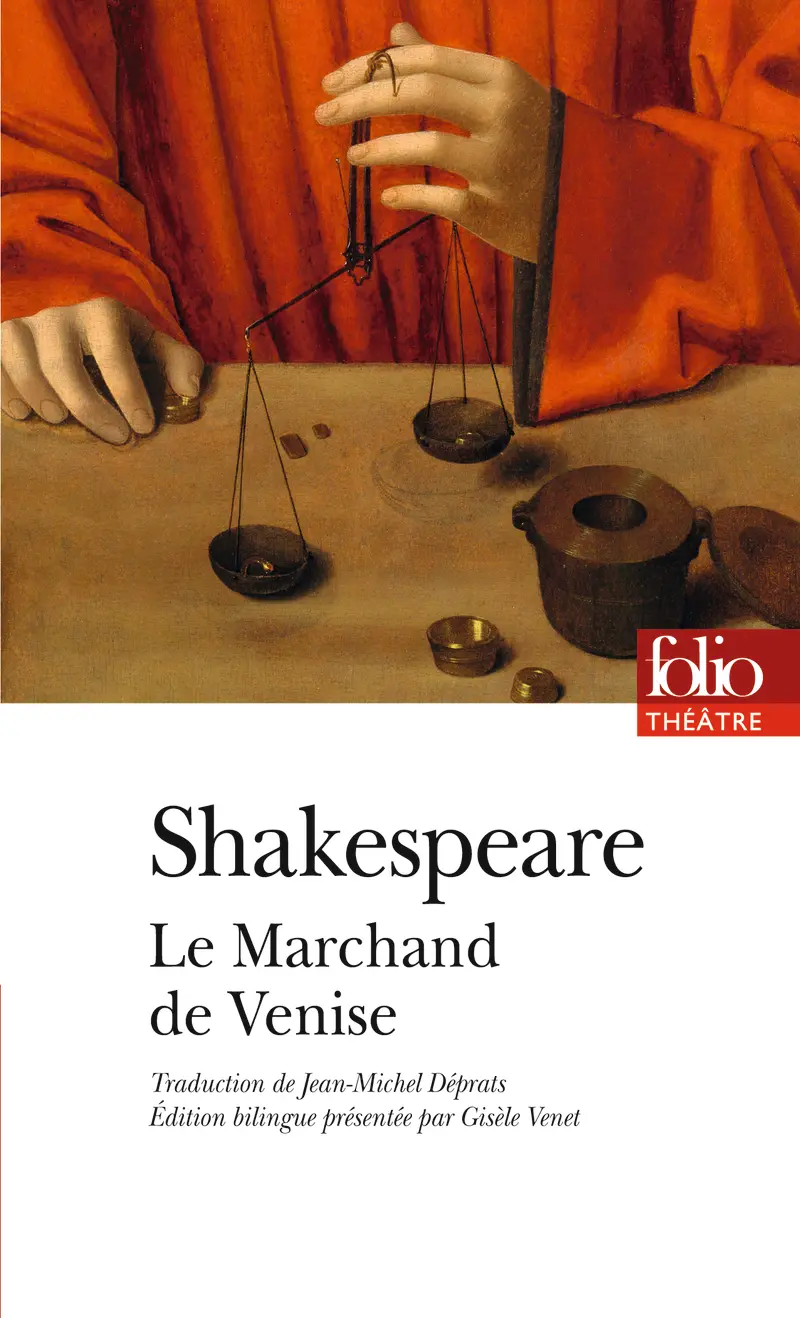 Le Marchand de Venise - William Shakespeare