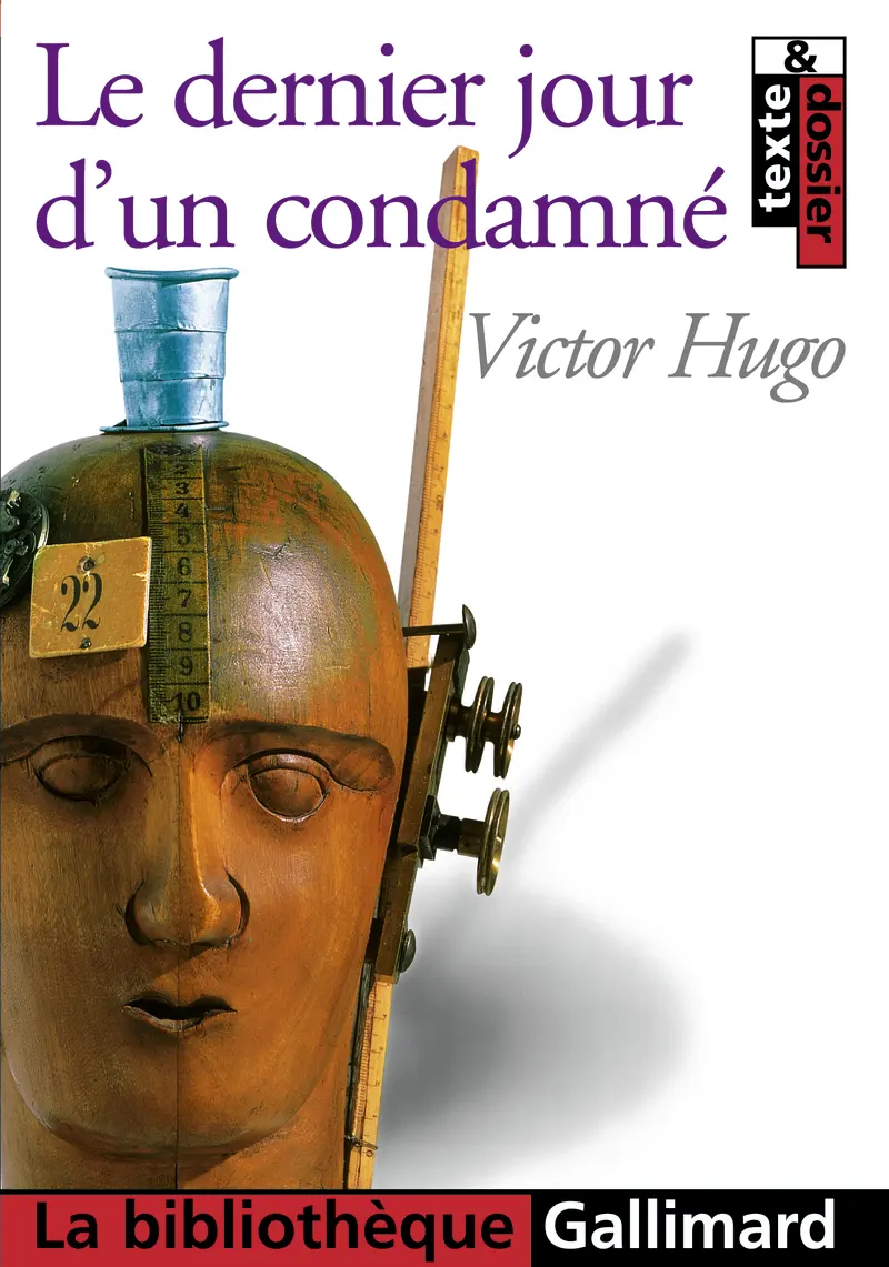 Le dernier jour d'un condamné - Victor Hugo