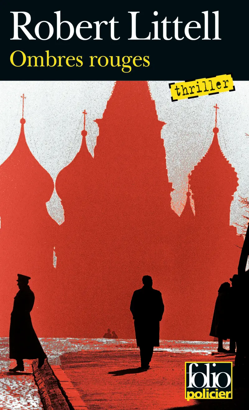 Ombres rouges - Robert Littell
