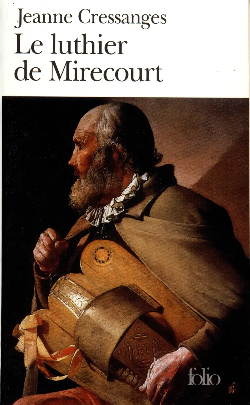 Le Luthier de Mirecourt - Jeanne Cressanges