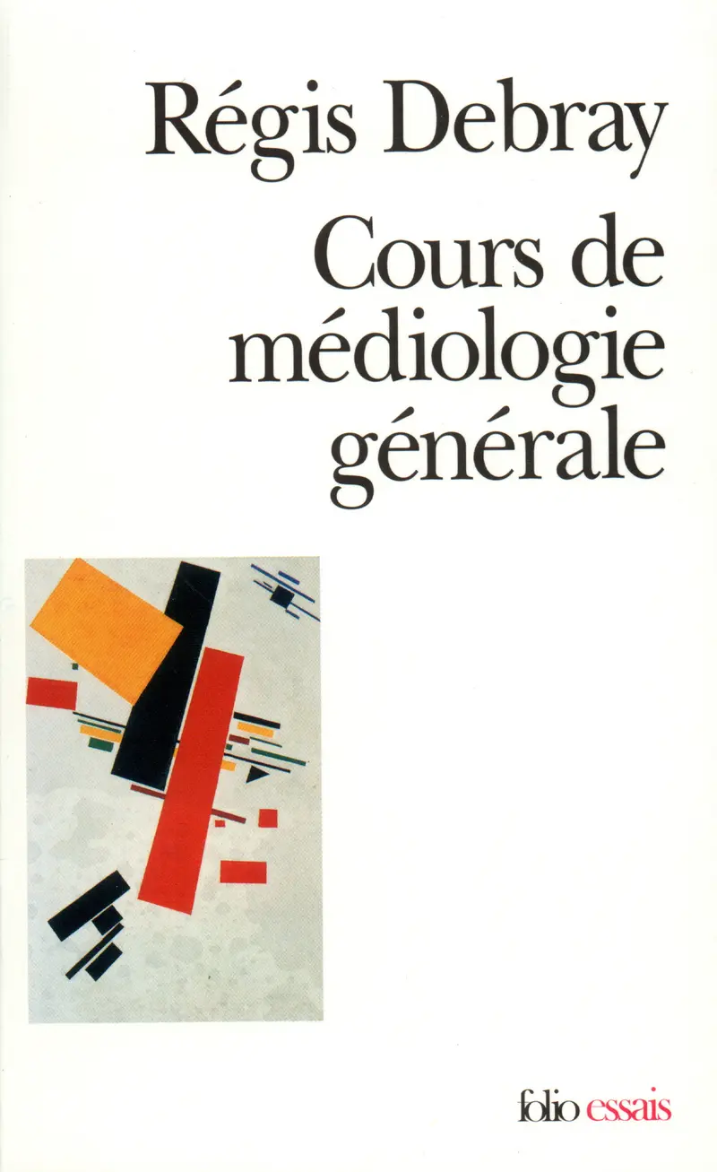 Cours de médiologie générale - Régis Debray