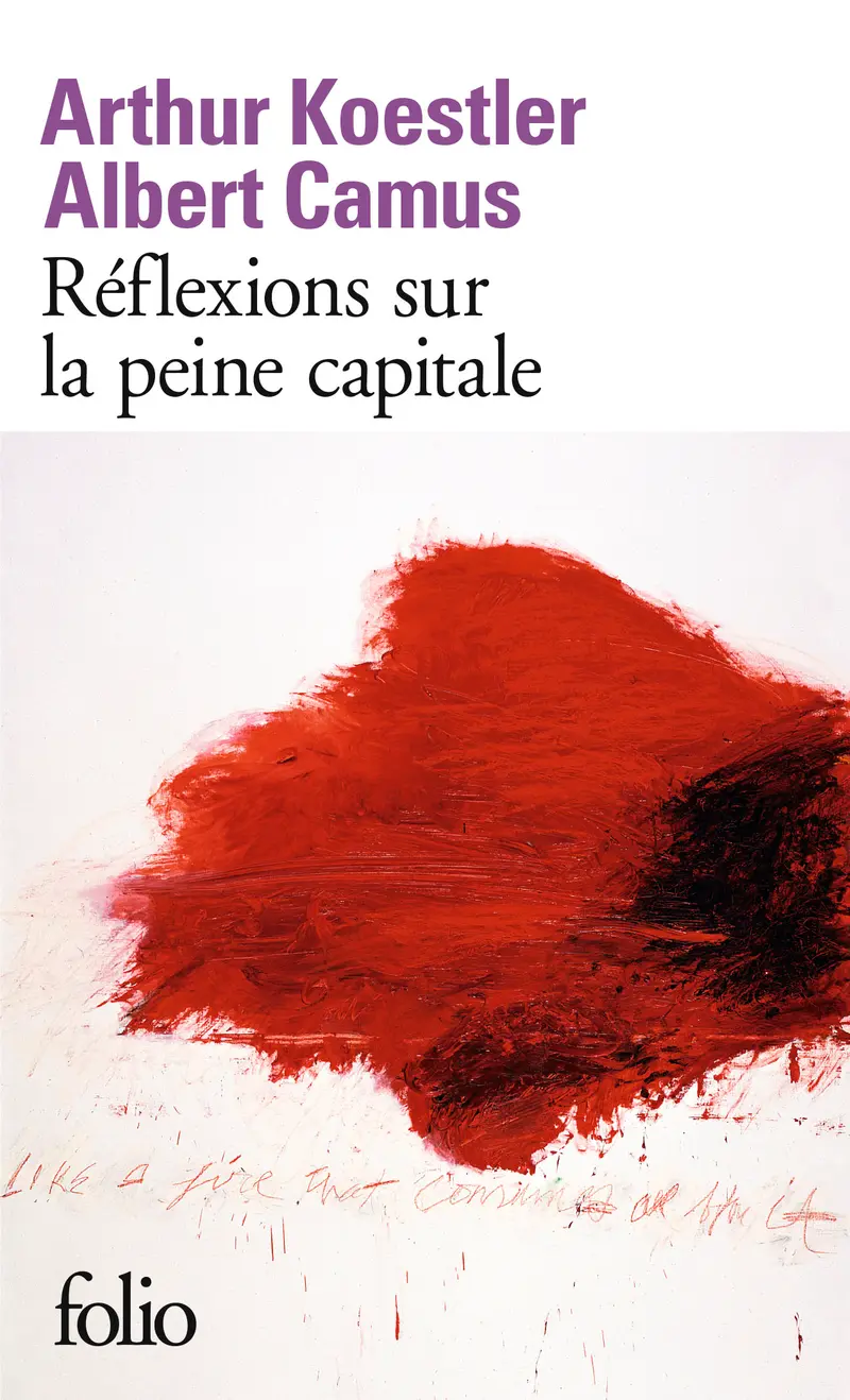 Réflexions sur la peine capitale - Arthur Koestler - Albert Camus