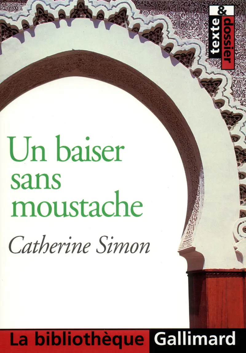 Un Baiser sans moustache - Catherine Simon
