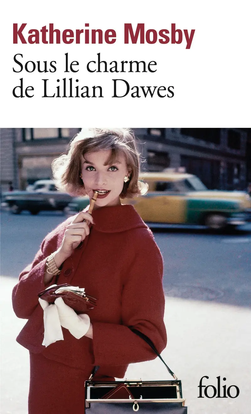 Sous le charme de Lillian Dawes - Katherine Mosby