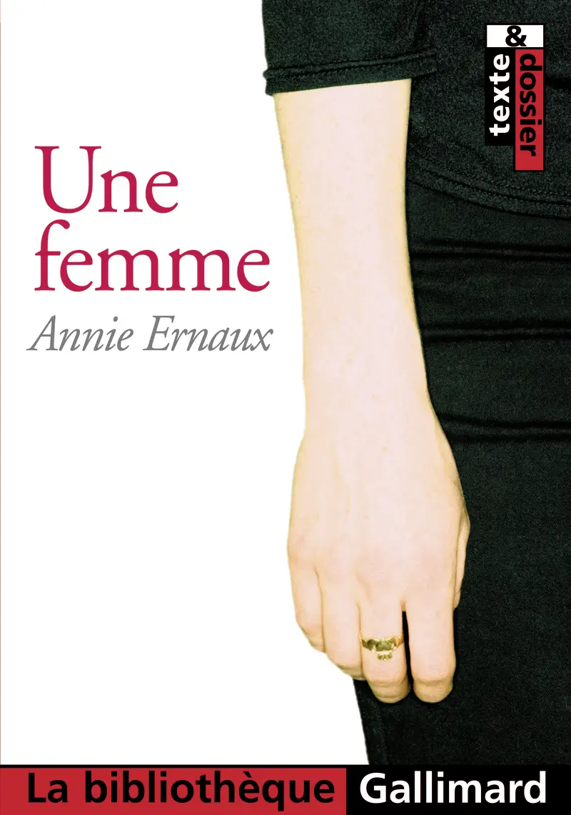 Une femme - Annie Ernaux