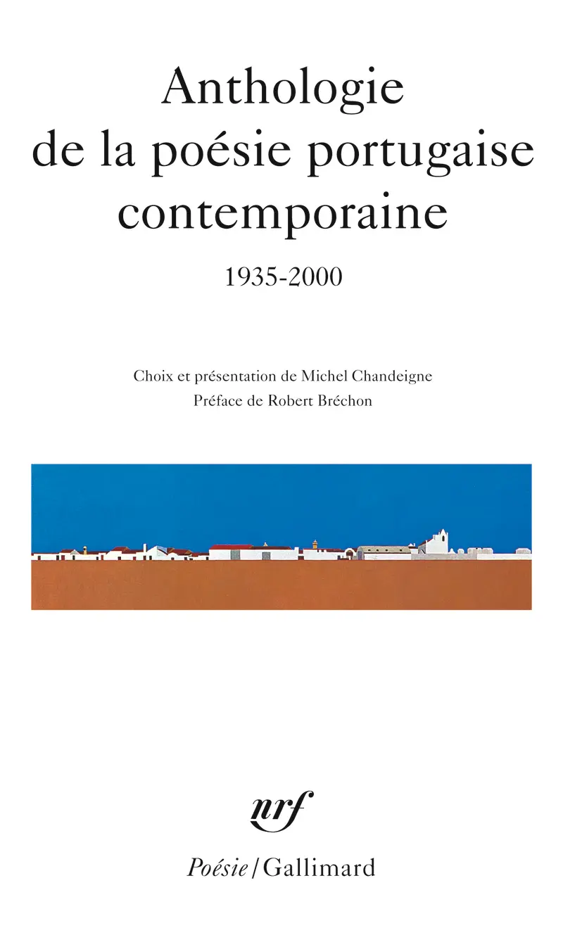 Anthologie de la poésie portugaise contemporaine - Collectif