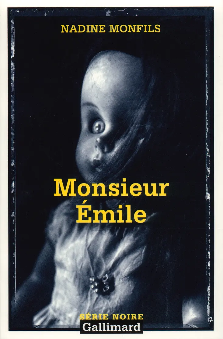 Monsieur Émile - Nadine Monfils