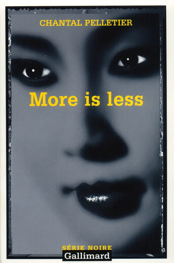 More is less - Chantal Pelletier
