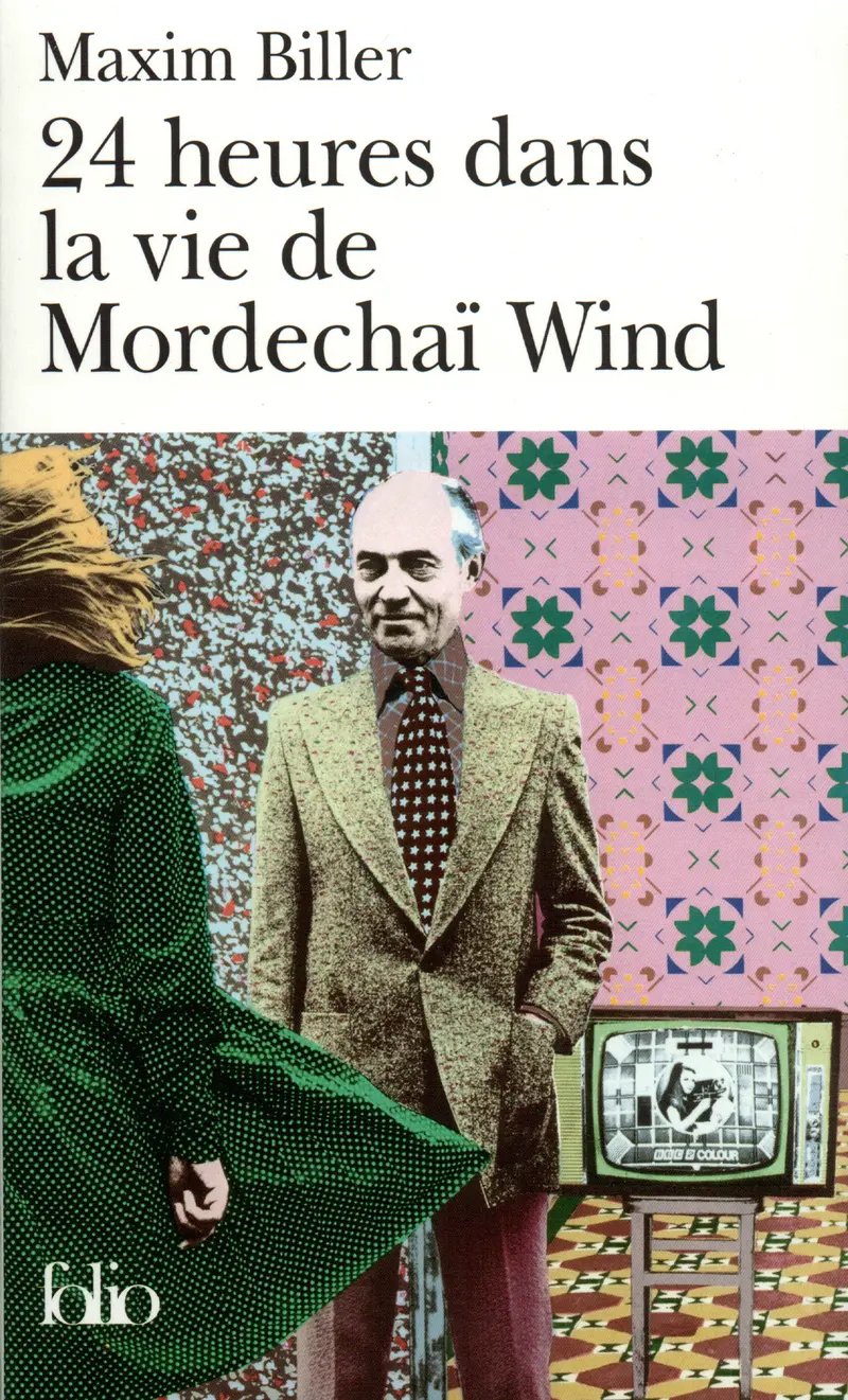 24 heures dans la vie de Mordechaï Wind - Maxim Biller
