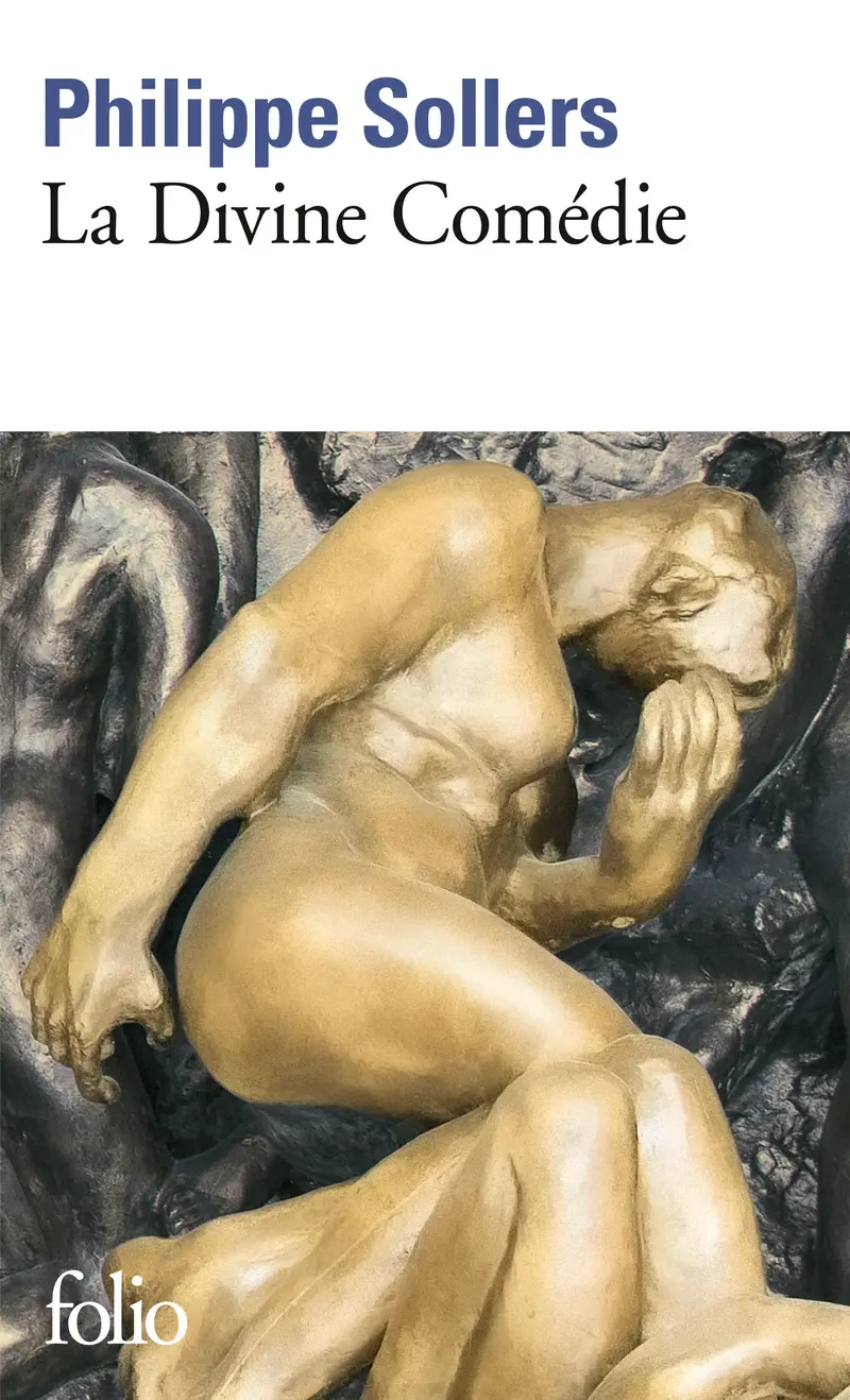 La Divine Comédie - Benoît Chantre - Philippe Sollers