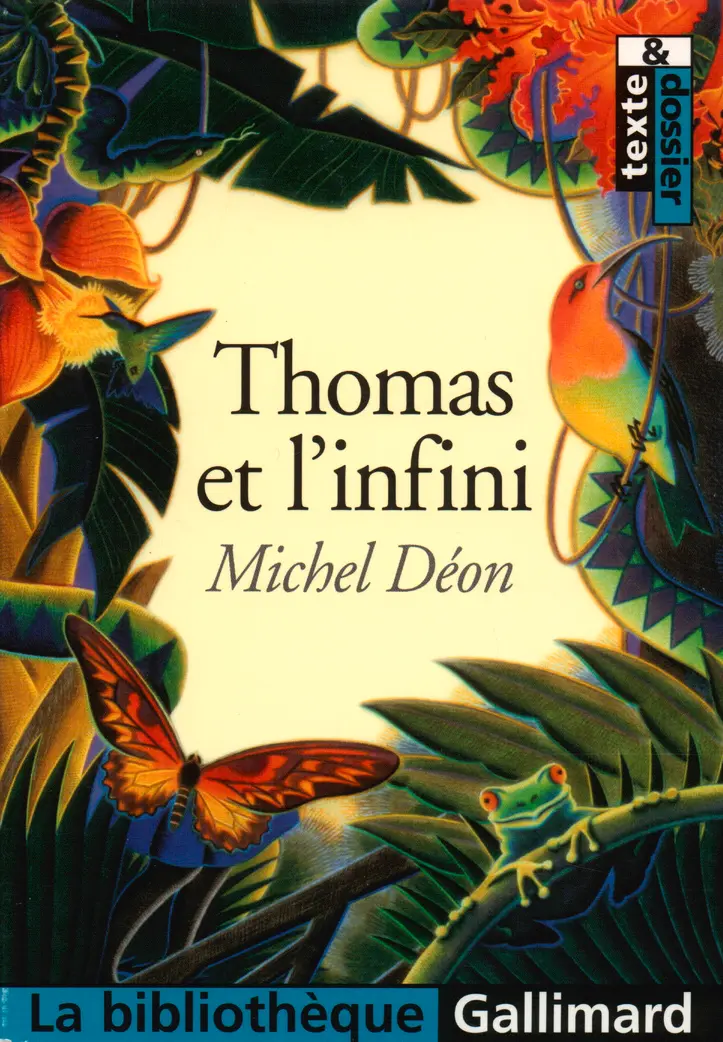 Thomas et l'infini - Michel Déon