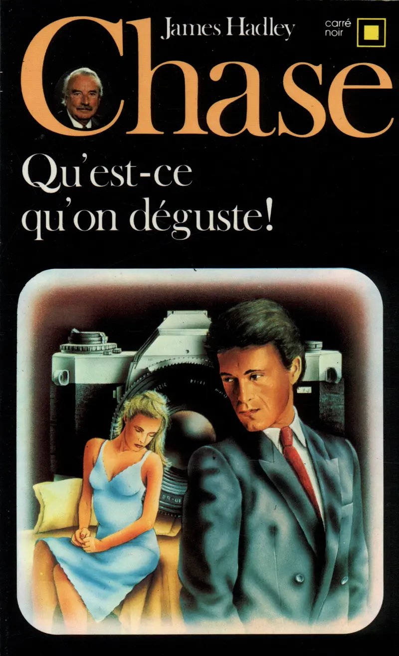 Qu'est-ce qu'on déguste! - James Hadley Chase