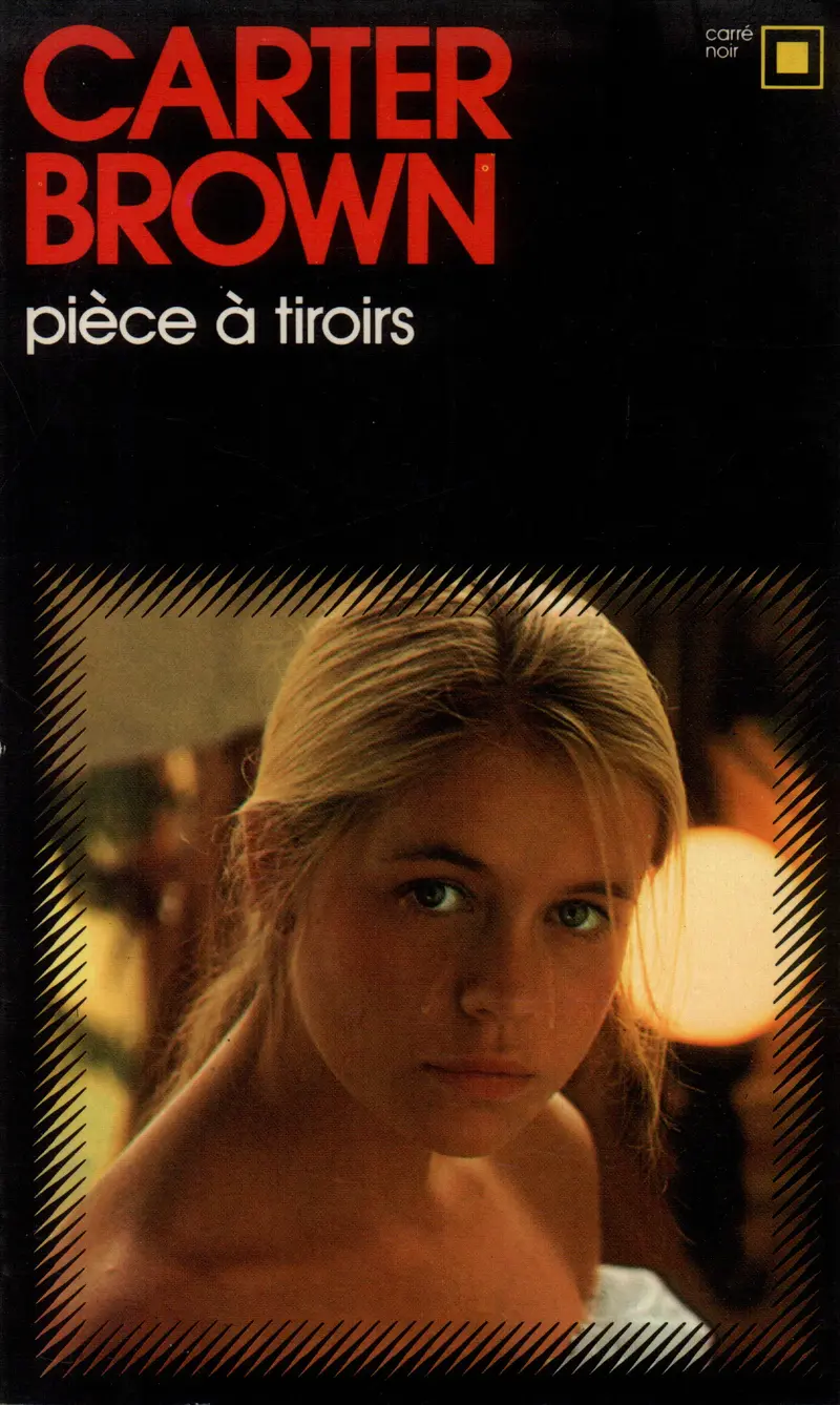Pièce à tiroirs - Carter Brown