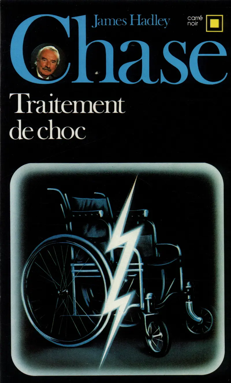 Traitement de choc - James Hadley Chase