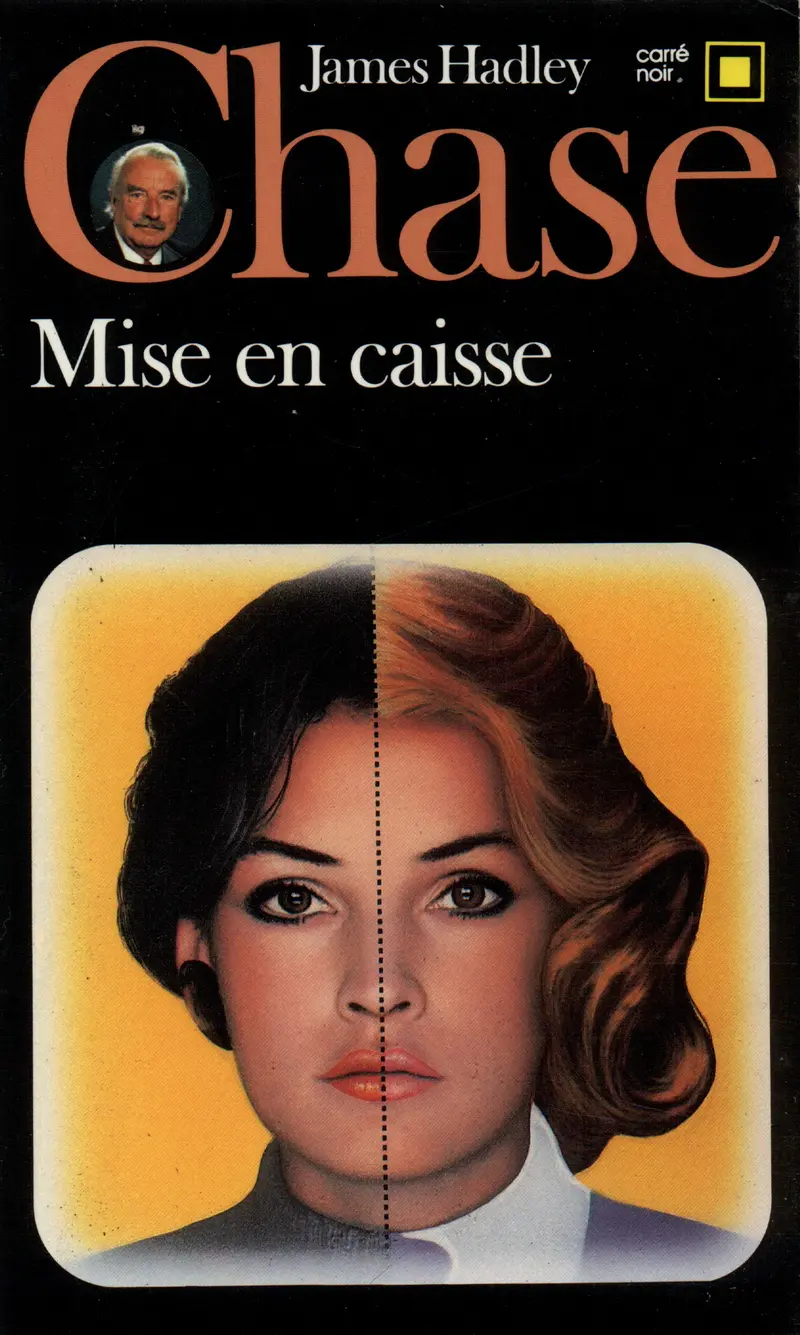 Mise en caisse - James Hadley Chase