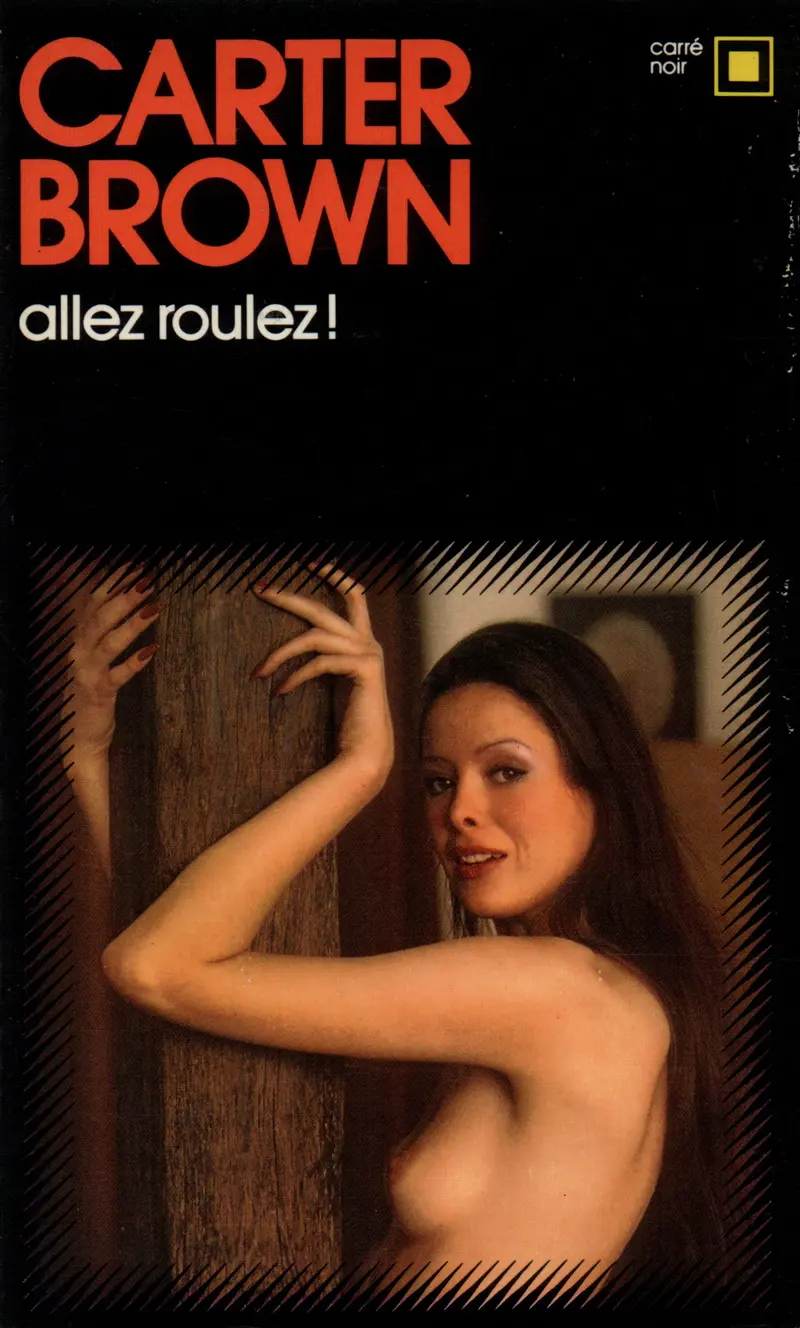 Allez roulez! - Carter Brown