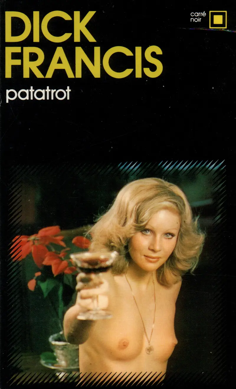 Patatrot - Dick Francis