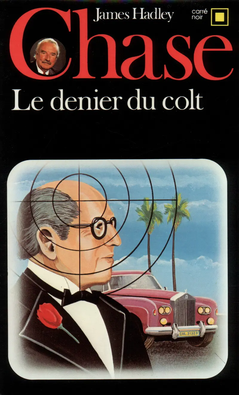 Le denier du colt - James Hadley Chase