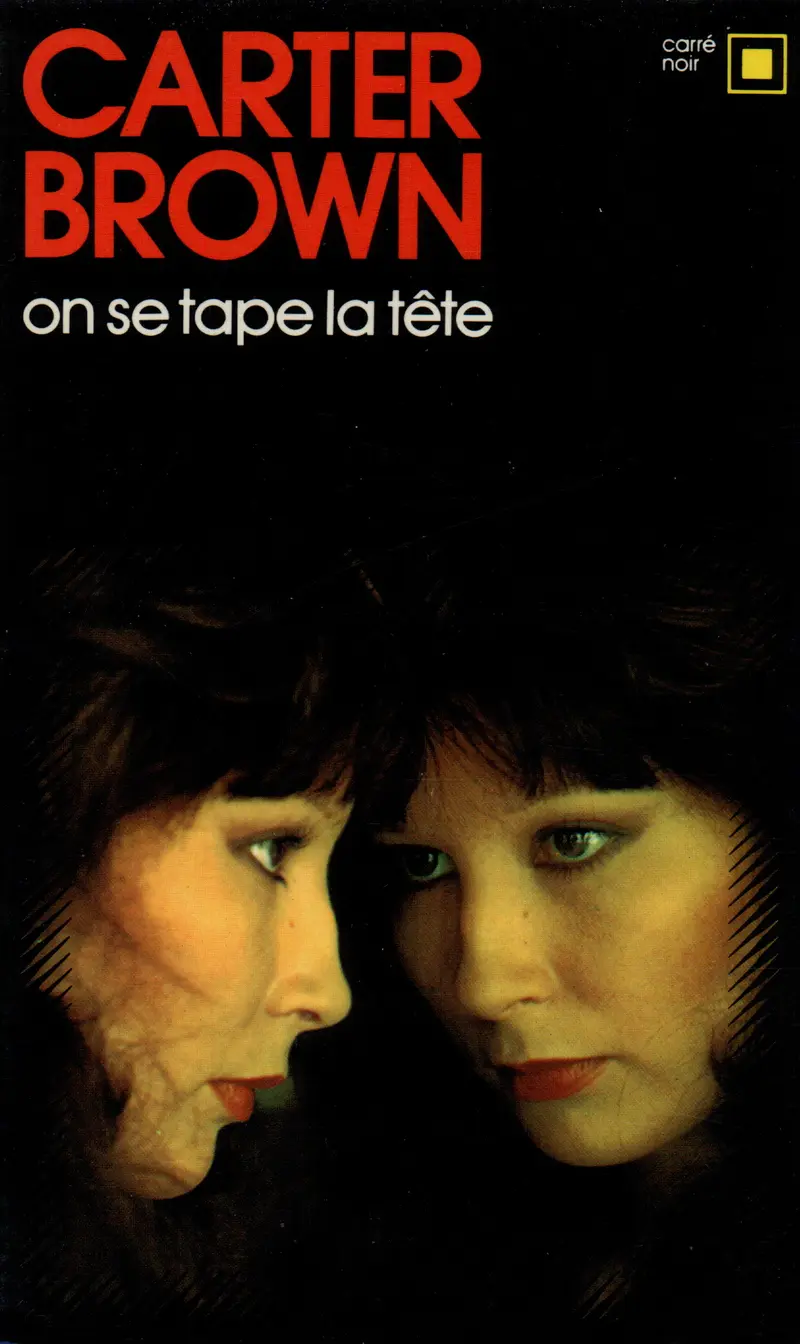 On se tape la tête - Carter Brown