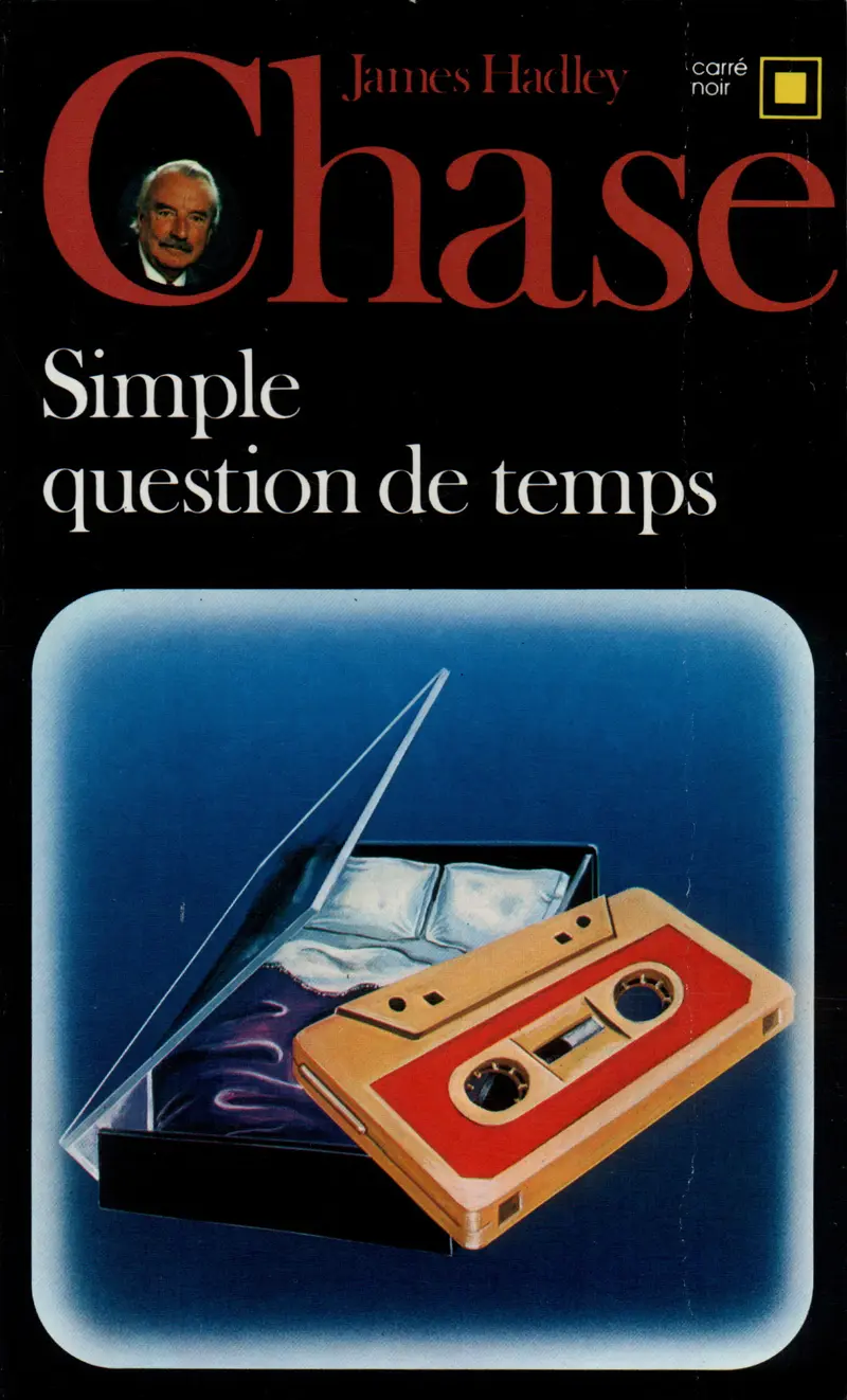 Simple question de temps - James Hadley Chase