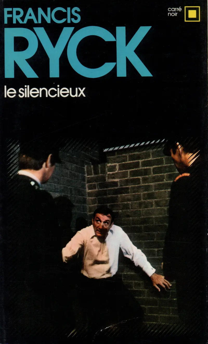 Le Silencieux - Francis Ryck
