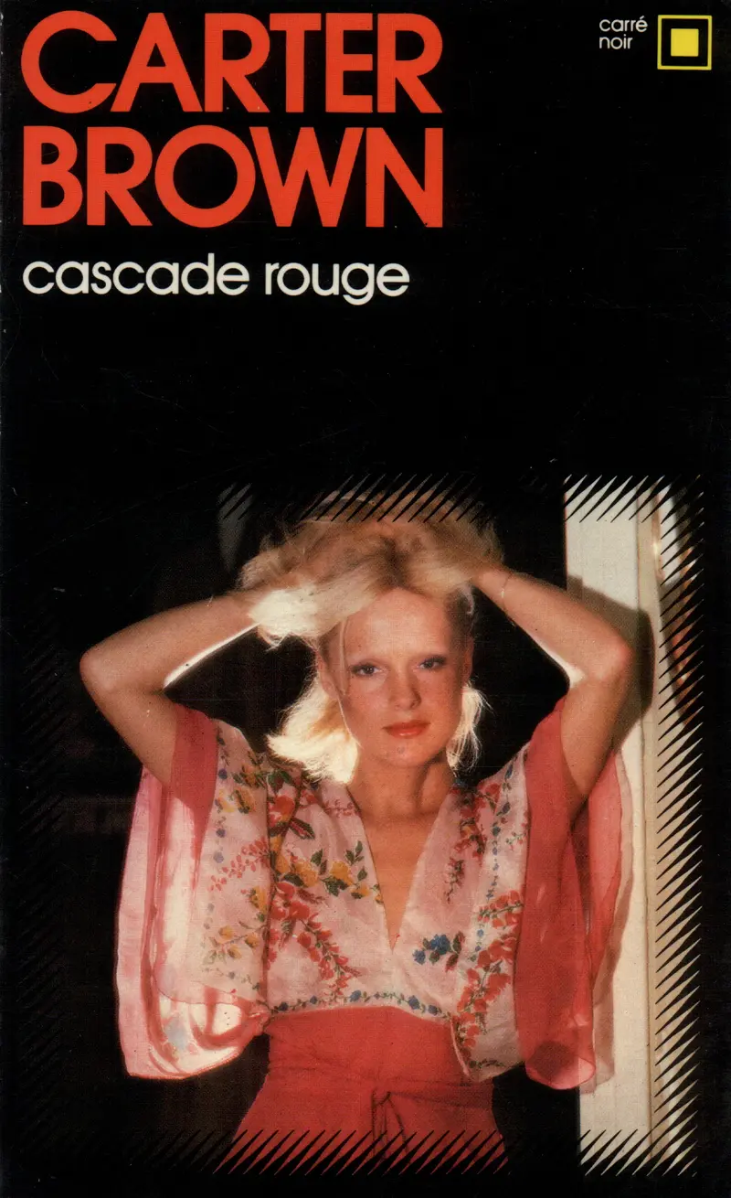 Cascade rouge - Carter Brown