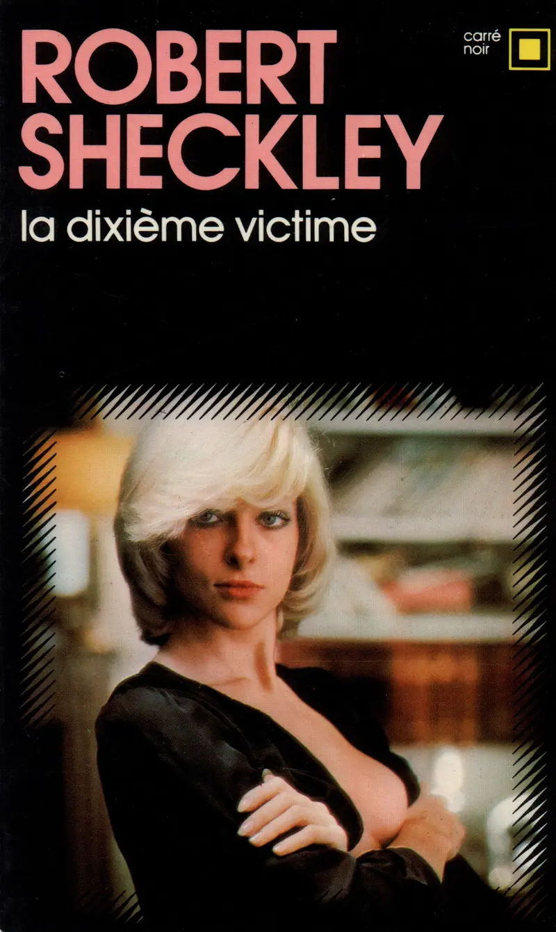 La dixième victime - Robert Sheckley