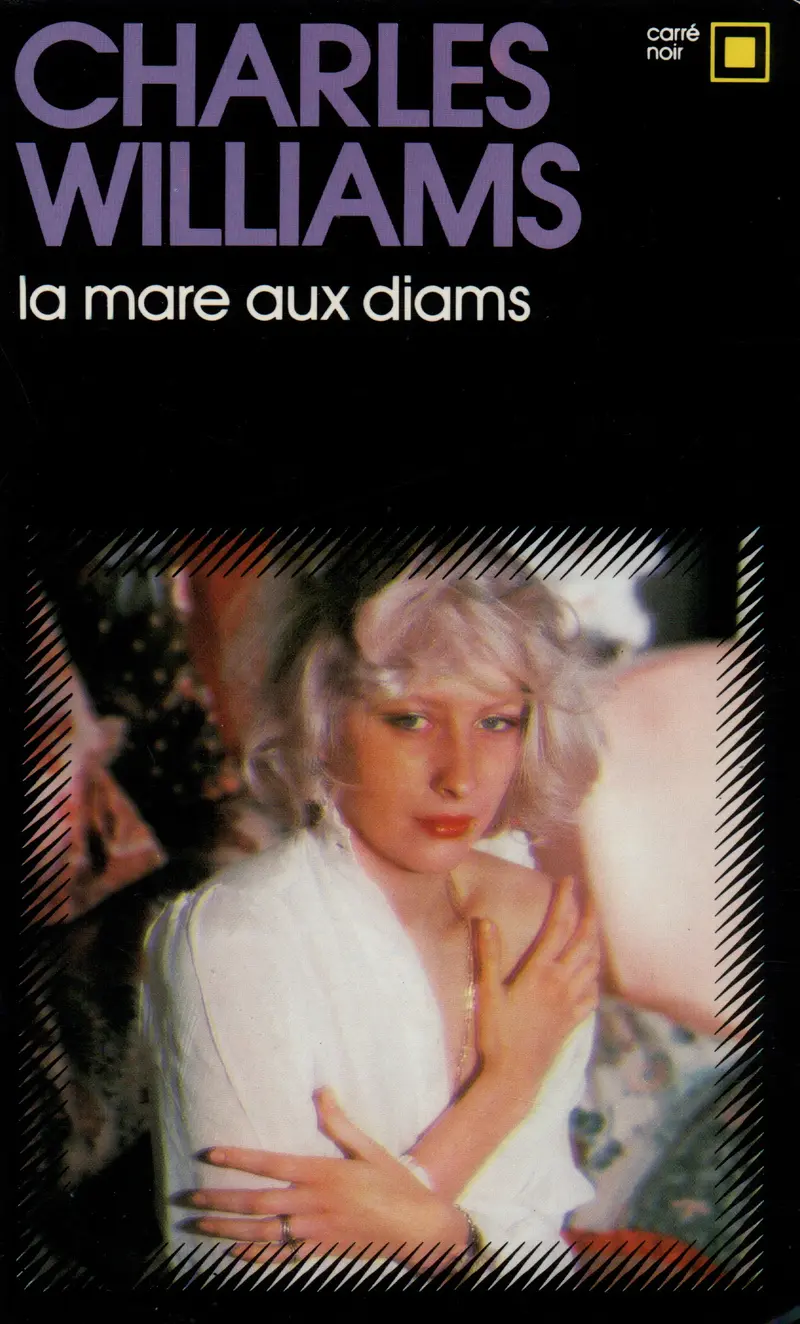 La Mare aux diams - Charles Williams