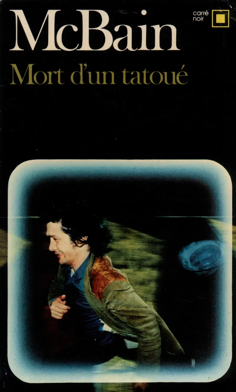 Mort d'un tatoué - Ed McBain