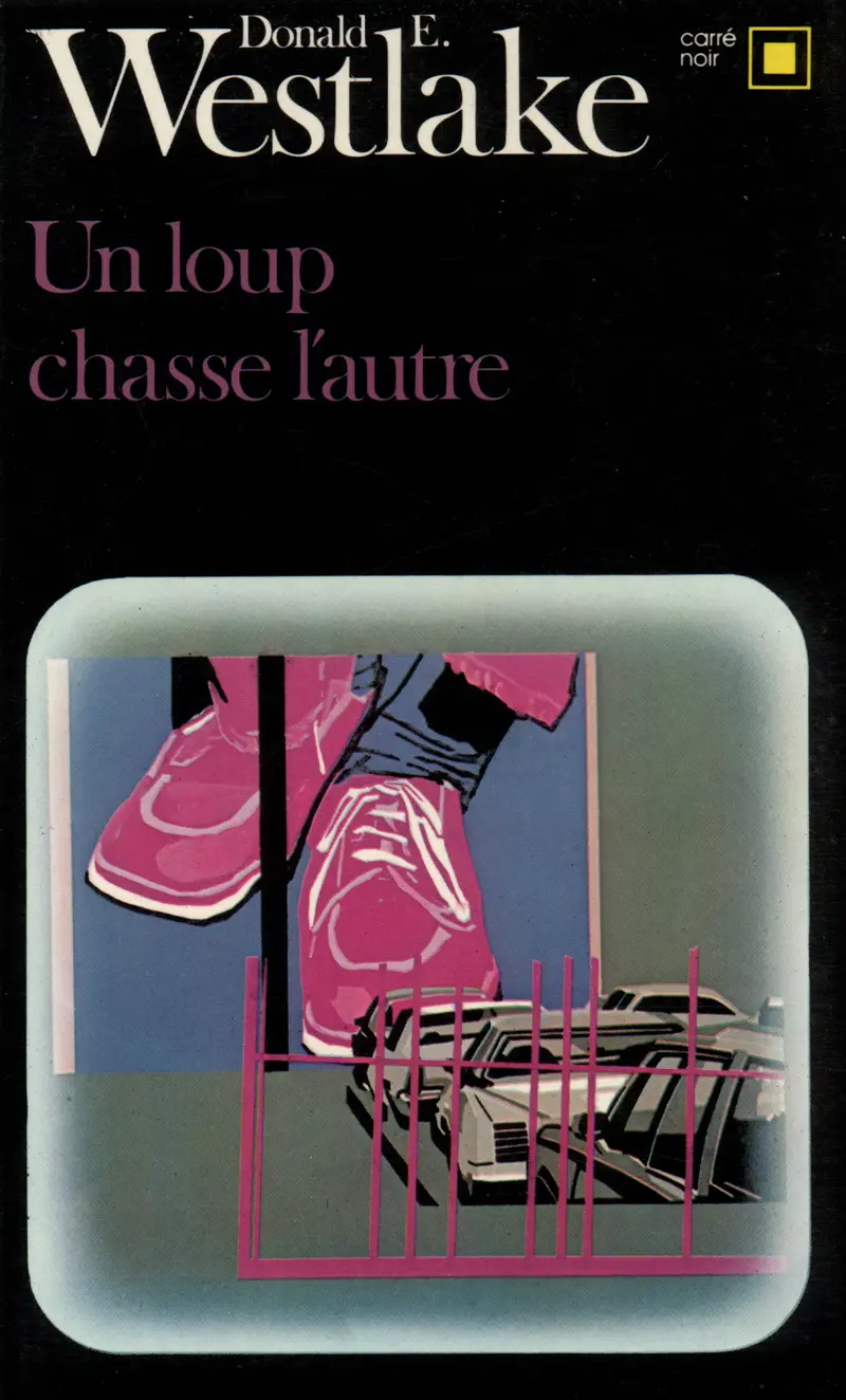 Un loup chasse l'autre - Donald E. Westlake