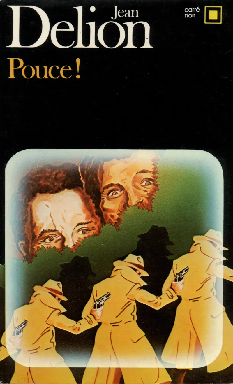 Pouce! - Jean Delion