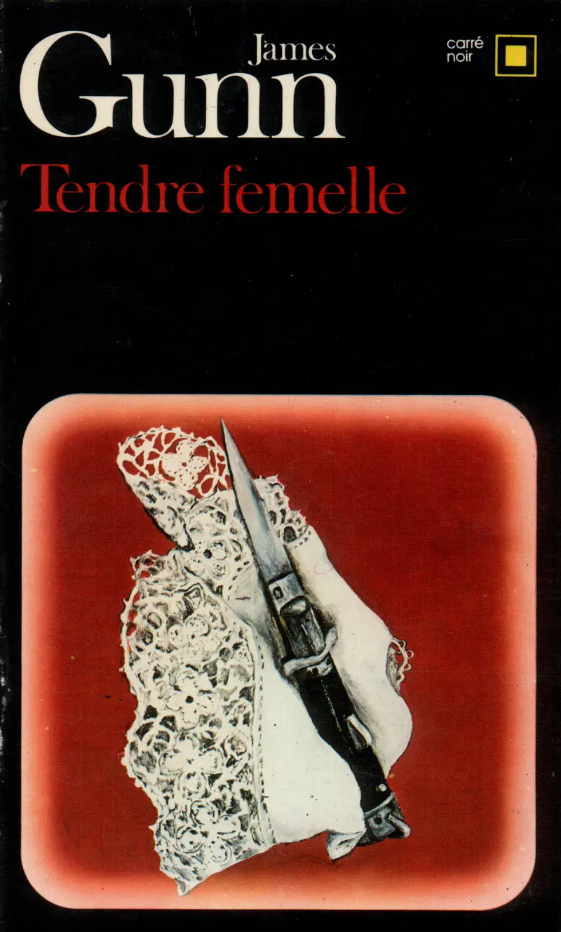 Tendre femelle - James Gunn