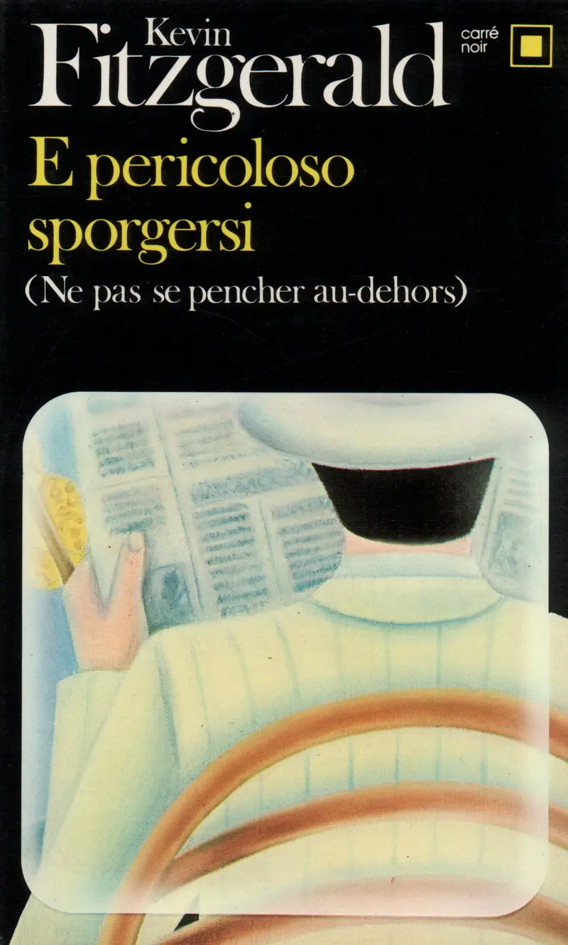 E pericoloso sporgersi - Kevin Fitzgerald