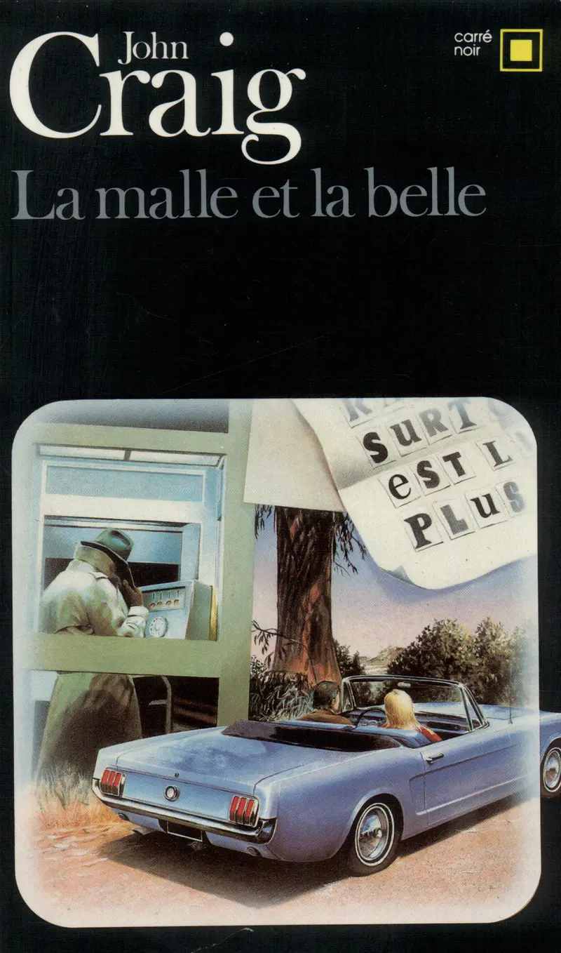 La malle et la belle - John Craig