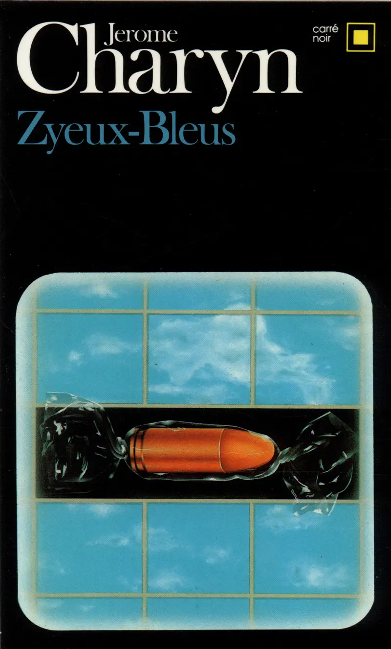 Zyeux-Bleus - Jerome Charyn