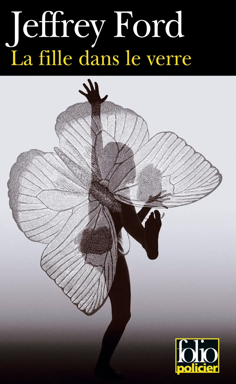 La fille dans le verre - Jeffrey Ford